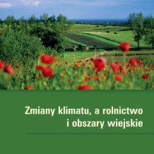 Zmiany klimatu, a rolnictwo i obszary wiejskie