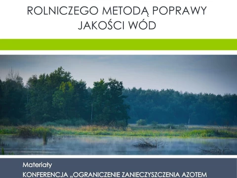 Najważniejsze założenia Programu azotanowego