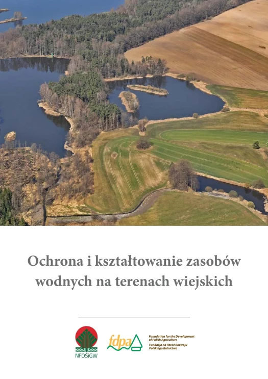 Ochrona i kształtowanie zasobów wodnych na terenach wiejskich