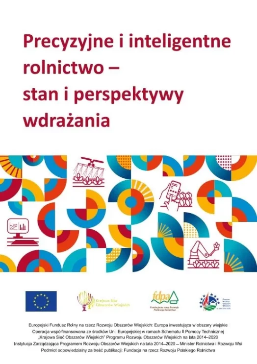 „Precyzyjne i inteligentne rolnictwo – stan i perspektywy wdrażania