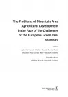 The Problems of Mountain Area Agricultural Development in the Face of the Challenges of the European Green Deal - a summary