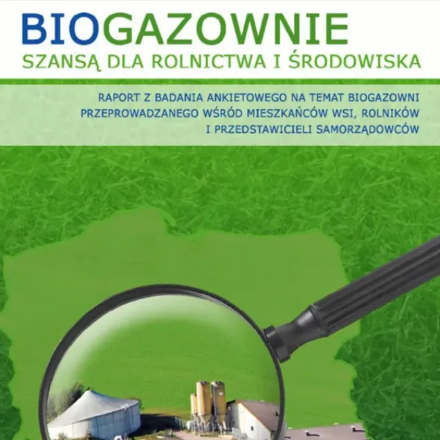 Biogazownie szansą dla rolnictwa i środowiska